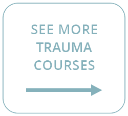 Click to See More Trauma Courses